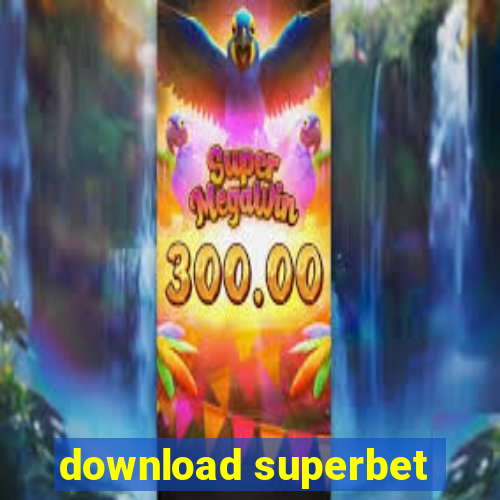 download superbet